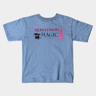 Public Montessori Magic • Pink Tower Material Kids T-Shirt